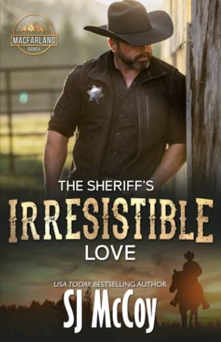 Stock image for The Sheriff's Irresistible Love (MacFarland Ranch) for sale by WorldofBooks