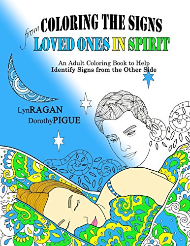 Stock image for Coloring The Signs From Loved Ones In Spirit for sale by California Books
