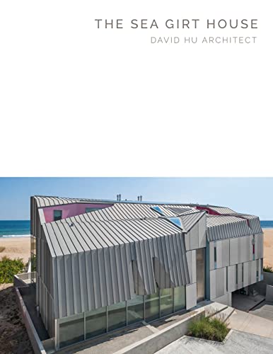 Stock image for The Sea Girt House: David Hu Architect (Masterpiece Series) for sale by Broad Street Book Centre