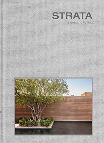 Stock image for Strata: A Desert Dwelling (Hardcover with Slipcase) for sale by ThriftBooks-Dallas