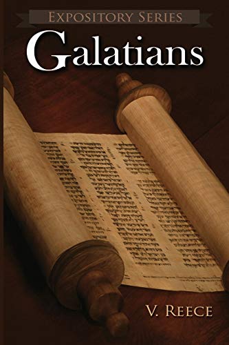 Stock image for Galatians: A Literary Commentary On Paul the Apostle's Letter to the Galatians (Expository) for sale by Wizard Books