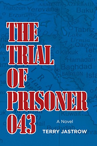 Beispielbild fr The Trial of Prisoner 043 zum Verkauf von Better World Books