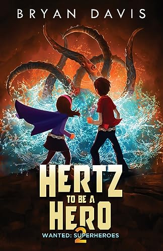 Stock image for Hertz to Be a Hero (Wanted: Superheroes) for sale by HPB-Emerald