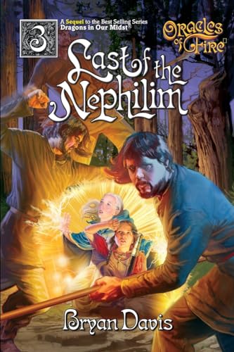 Stock image for Last of the Nephilim (Oracles of Fire V3) (2nd Edition) for sale by HPB-Ruby