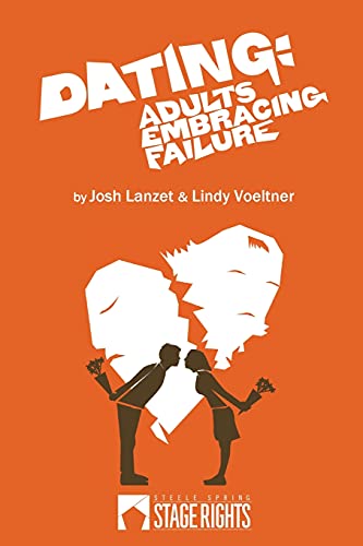 Stock image for Dating: Adults Embracing Failure for sale by ThriftBooks-Dallas