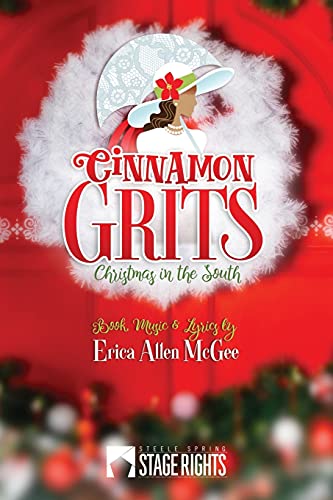 9781946259653: Cinnamon GRITS: Christmas in the South