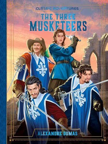 Stock image for The Three Musketeers (Classic Adventures) for sale by SecondSale