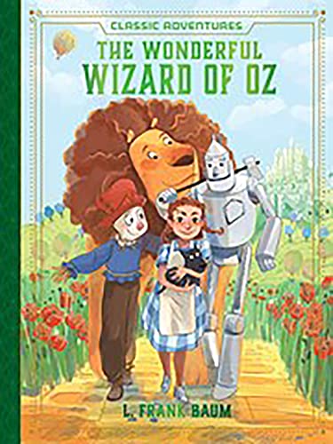 Stock image for The Wonderful Wizard of Oz (Classic Adventures) for sale by Goodwill Southern California
