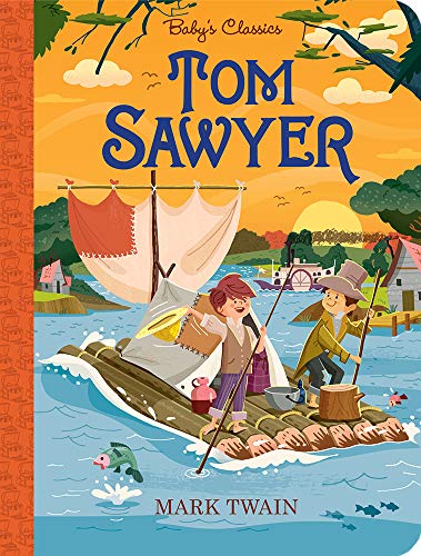 Beispielbild fr Tom Sawyer (Baby's Classics) zum Verkauf von GF Books, Inc.