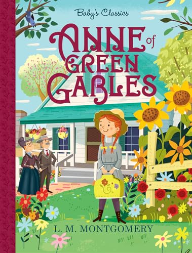 Stock image for Anne of Green Gables (Baby's Classics) for sale by GoldBooks