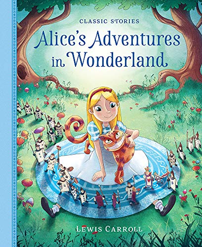 9781946260680: Alice’s Adventures in Wonderland (Classic Stories)