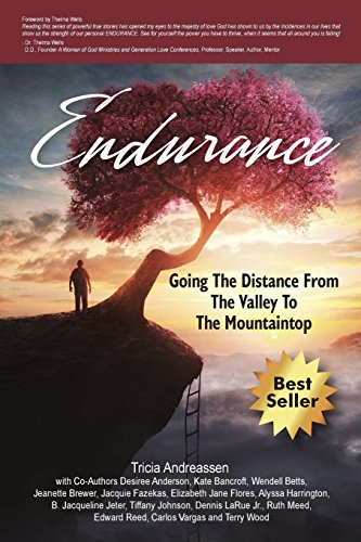 Imagen de archivo de Endurance: Going The Distance From The Valley To The Mountaintop (Warrior) a la venta por Lucky's Textbooks