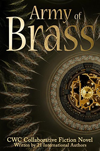 Beispielbild fr Army of Brass: CWC Collaborative Novel zum Verkauf von My Dead Aunt's Books