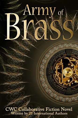 Stock image for Army of Brass: CWC Collaborative Novel for sale by HPB Inc.