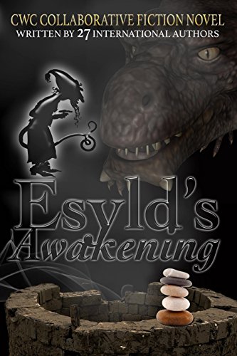 Stock image for Esyld's Awakening: CWC Collaborative Novel for sale by THE SAINT BOOKSTORE