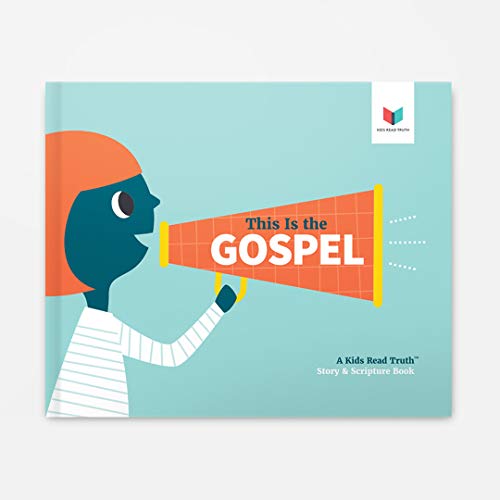 Beispielbild fr This Is the Gospel: A Kids Read Truth Story & Scripture Book zum Verkauf von HPB Inc.