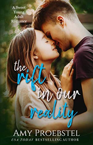 Beispielbild fr The Rift In Our Reality: A Sweet Young Adult Romance (Haleys Heroes) zum Verkauf von Goodwill Books