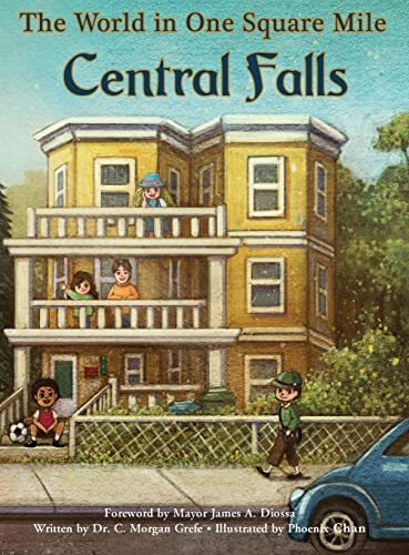Stock image for The World in One Square Mile: Central Falls for sale by ThriftBooks-Dallas