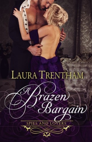 9781946306050: A Brazen Bargain: Volume 2 (Spies and Lovers)
