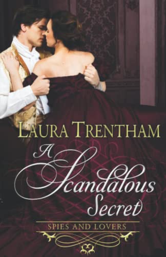 Beispielbild fr A Scandalous Secret (Spies and Lovers) zum Verkauf von GF Books, Inc.