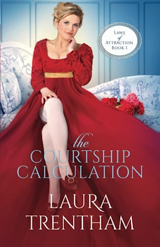 Stock image for The Courtship Calculation (Laws of Attraction) for sale by GF Books, Inc.
