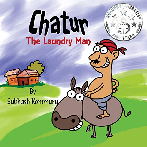 Stock image for Chatur the Laundry Man: A Funny Children's Picture Book for sale by Wonder Book