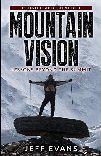 Stock image for MountainVision: Lessons Beyond the Summit for sale by SecondSale