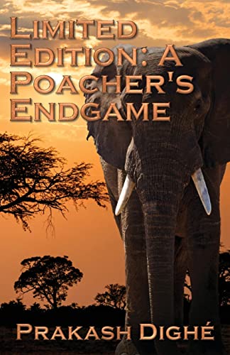 Beispielbild fr Limited Edition : A Poacher's Endgame zum Verkauf von Better World Books