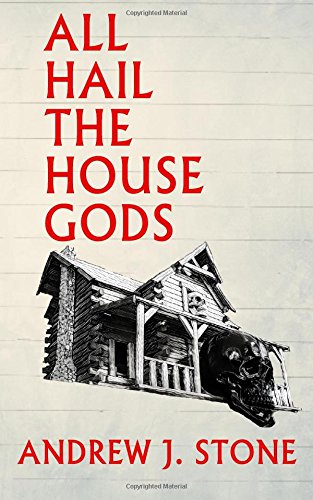 Stock image for All Hail The House Gods for sale by GF Books, Inc.