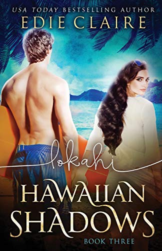 Stock image for Lokahi (Hawaiian Shadows, Book Three) for sale by Chiron Media