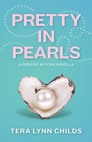 Stock image for Pretty in Pearls (Forgive My Fins) for sale by Save With Sam