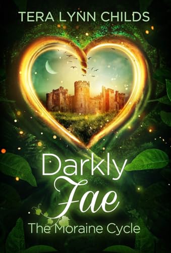 Stock image for Darkly Fae: The Moraine Cycle for sale by GreatBookPrices