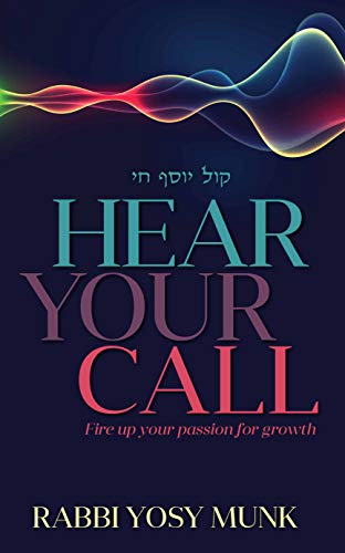 9781946351500: Hear Your Call:Fire Up Your Passion For Growth