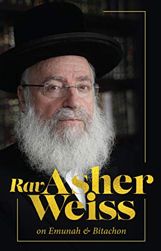 Beispielbild fr Rav Asher Weiss on Emunah & Bitachon zum Verkauf von GF Books, Inc.