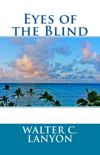 Stock image for Eyes of the Blind for sale by ThriftBooks-Atlanta