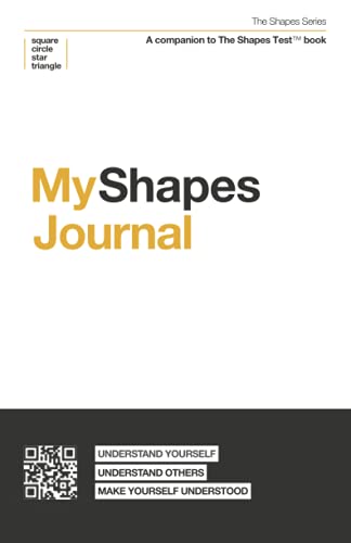 Beispielbild fr MyShapes Journal: A companion to The Shapes Test Book (The Shapes Series) zum Verkauf von ThriftBooks-Atlanta