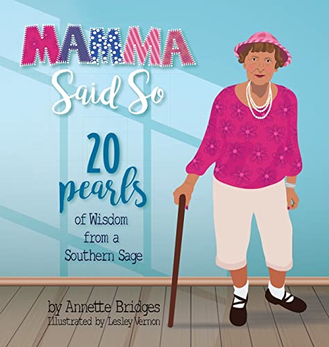Stock image for Mamma Said So: 20 Pearls of Wisdom from a Southern Sage for sale by Revaluation Books