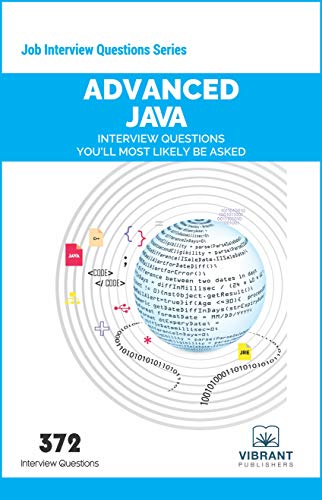 9781946383228: Advanced JAVA Interview Questions You'll Most Likely Be Asked: 3 (Job Interview Questions Series)