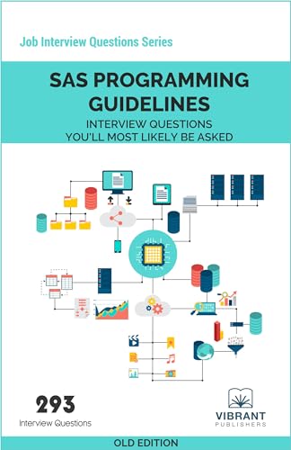 Beispielbild fr SAS Programming Guidelines Interview Questions You'll Most Likely Be Asked (Job Interview Questions Series) zum Verkauf von BooksRun