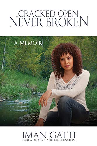 Beispielbild fr Cracked Open - Never Broken: A Memoir zum Verkauf von Revaluation Books