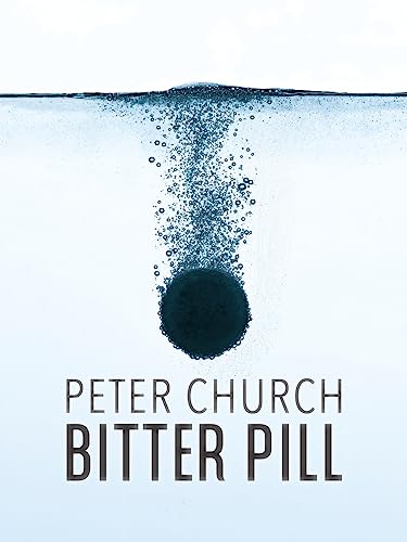 Beispielbild fr Bitter Pill zum Verkauf von Better World Books