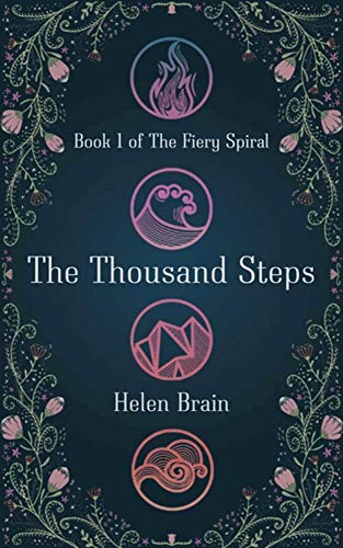 Beispielbild fr The Thousand Steps (The Fiery Spiral) zum Verkauf von Open Books