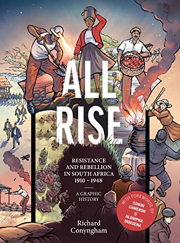 Stock image for All Rise: Resistance and Rebellion in South Africa for sale by Dream Books Co.