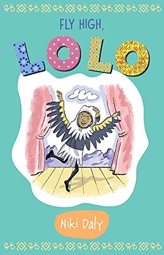 Stock image for Fly High, Lolo (Lolo Early Reader Series, 4) for sale by Gulf Coast Books