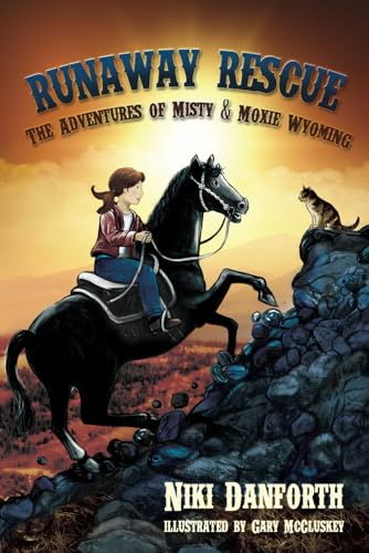 Stock image for Runaway Rescue: The Adventures of Misty & Moxie Wyoming (Volume 2) for sale by SecondSale