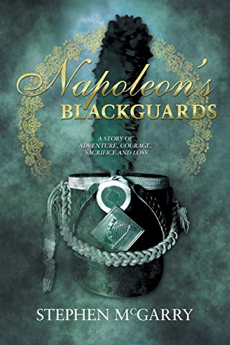 Beispielbild fr Napoleon's Blackguards zum Verkauf von PlumCircle