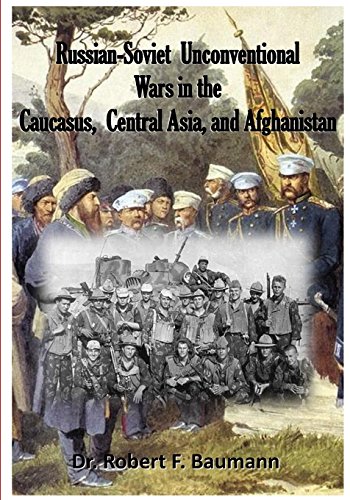 9781946411051: Russian-Soviet Unconventional Wars in the Caucasus, Central Asia, and Afghanista: Volume 20 (Leavenworth Papers)