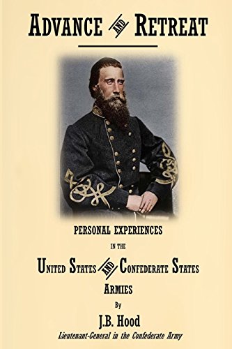 Stock image for Advance and Retreat: Personal Experiences of the Unites States and Confederate States Armies for sale by Revaluation Books