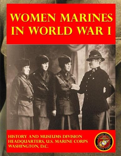 Stock image for Women Marines in World War I for sale by Books Unplugged