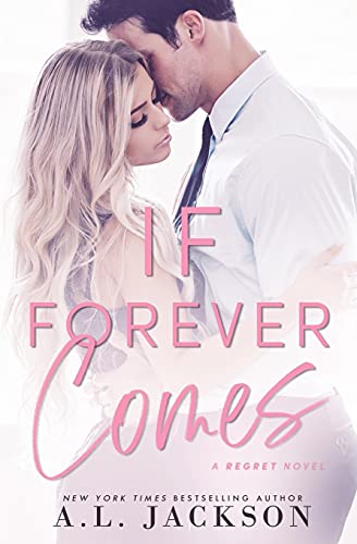 Stock image for If Forever Comes (The Regret Series) for sale by GF Books, Inc.
